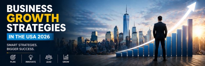 Business growth strategies in USA 2026 with rising chart, financial graph and entrepreneur planning success